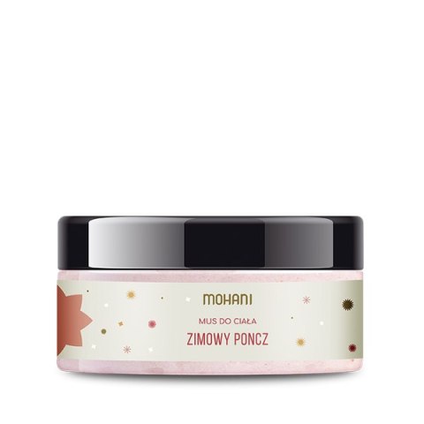 MUS DO CIAŁA ZIMOWY PONCZ 70 g - MOHANI MUS DO CIAŁA ZIMOWY PONCZ 70 g - MOHANI